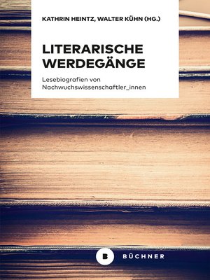 cover image of Literarische Werdegänge